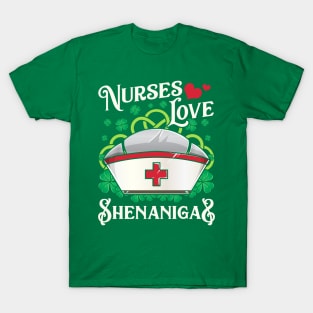 Nurses Love Shenanigans St Patricks Day Irish Nurse EMT T-Shirt